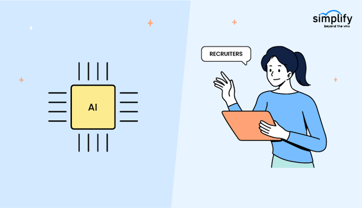 AI vs Recruiters: Who Wins the Future of Hiring- SimplifyVMS