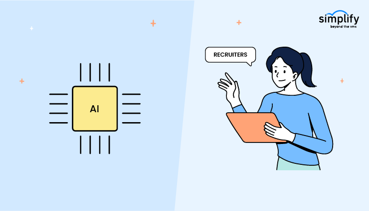 AI vs Recruiters: Who Wins the Future of Hiring- SimplifyVMS